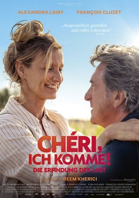 Chéri, ich komme! - Die Erfindung der Lust Plakat